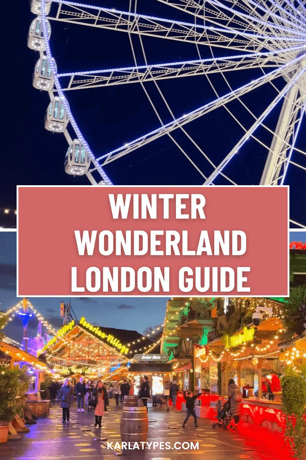 A COMPLETE GUIDE TO WINTER WONDERLAND CHRISTMAS MARKET IN LONDON (2025 ...