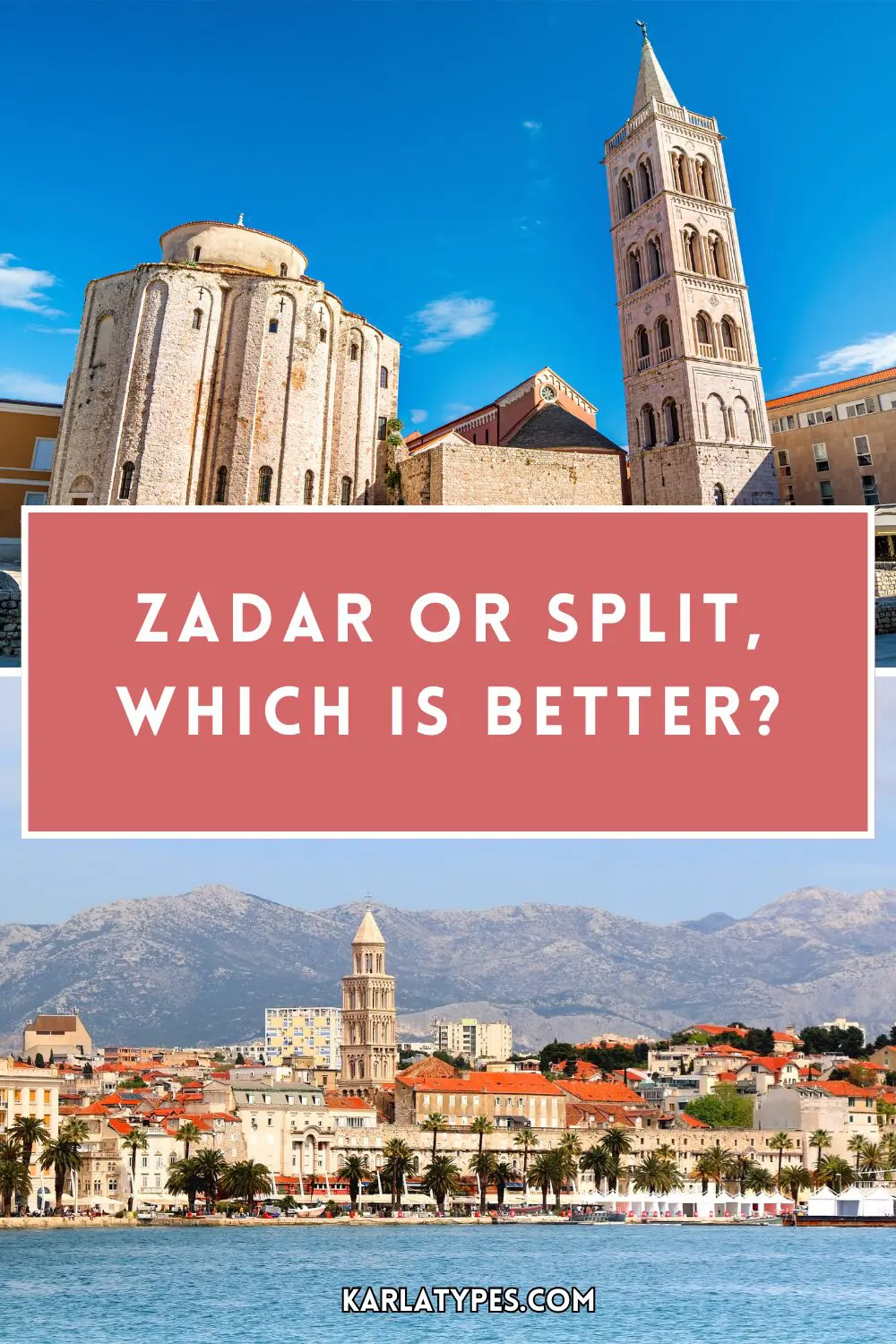 zadar or split