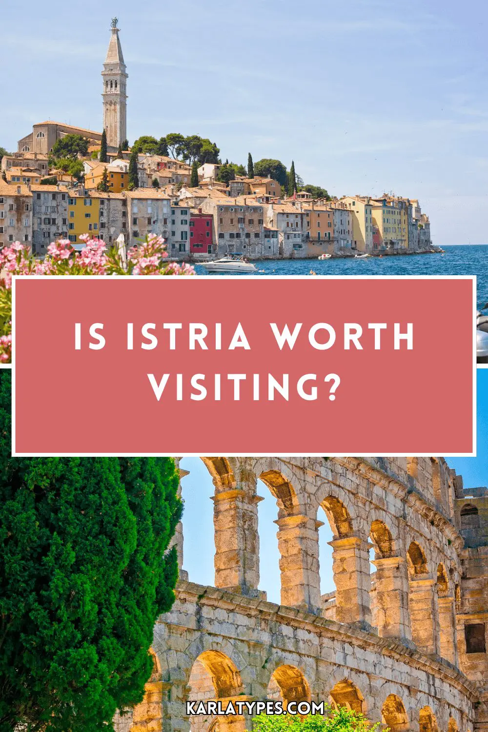 is istria worth visiting