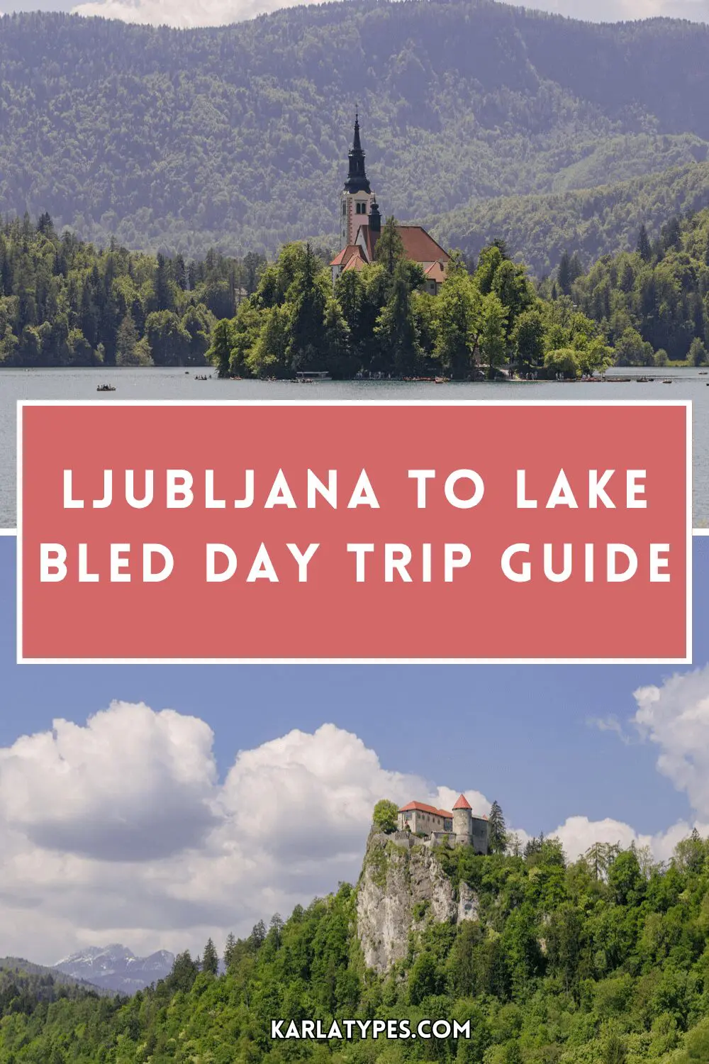 Ljubljana to Lake Bled