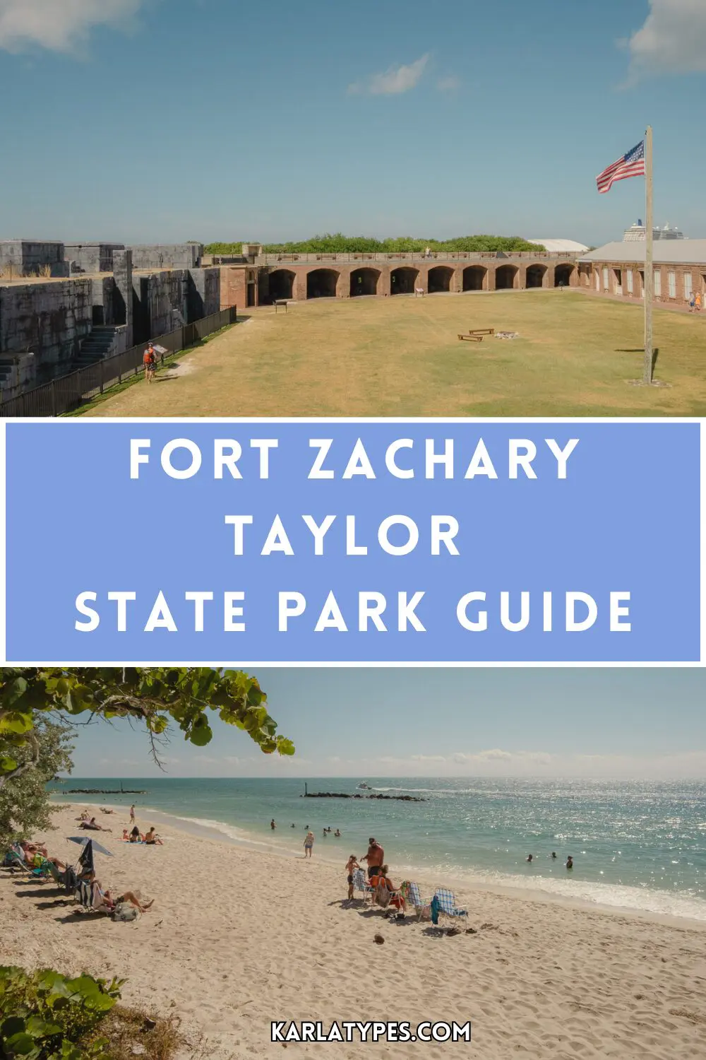 fort zachary taylor 
state park