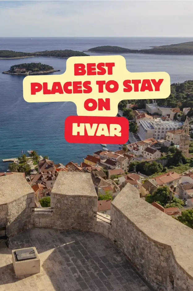 WHERE TO STAY ON HVAR, CROATIA: MY FAVOURITE HOTELS ON HVAR (2026)