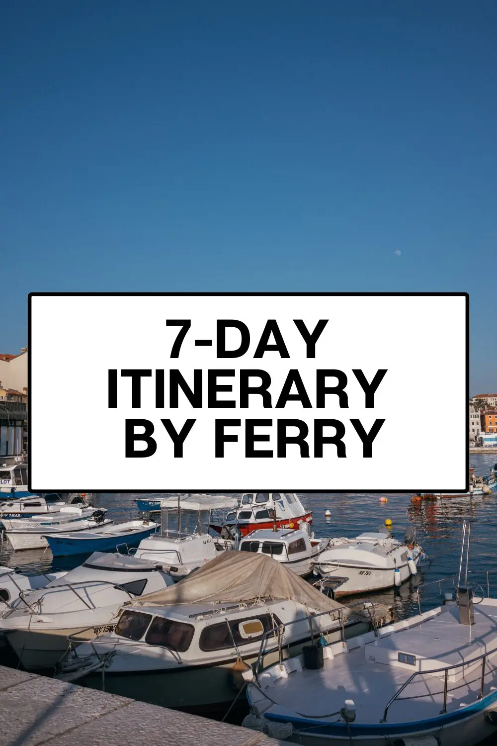 croatia 7 days by ferry
