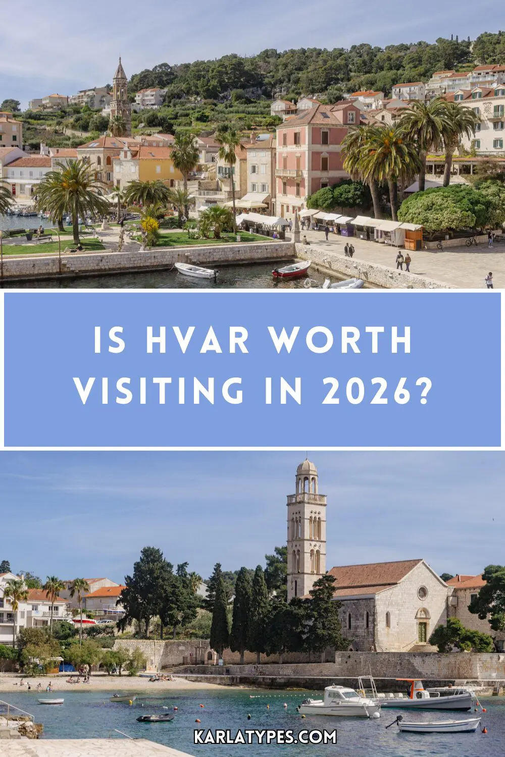 is hvar worth visiting