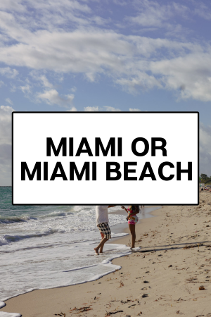 miami or miami beach