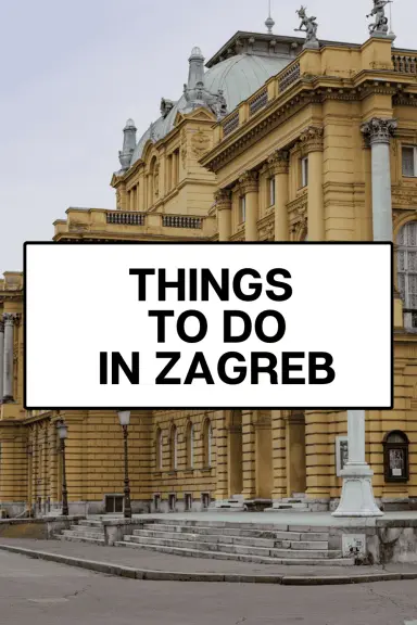 things to do in zagreb